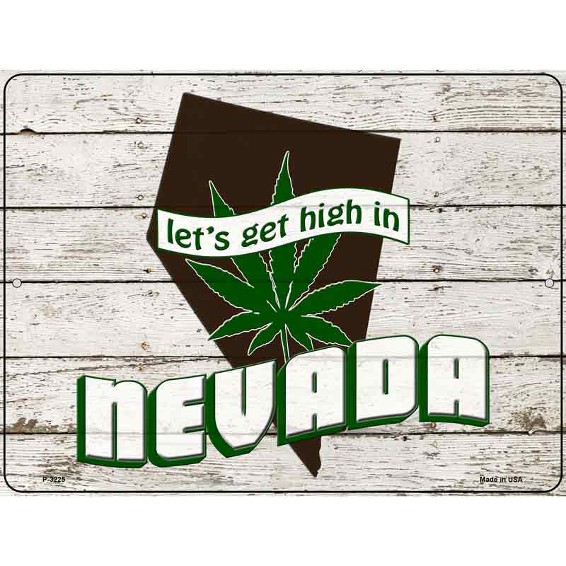 Get High In Nevada Wholesale Novelty Metal Parking SIGN