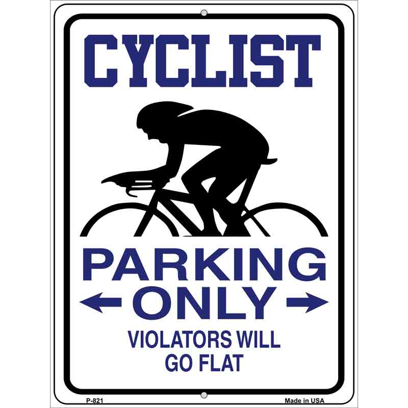 Cyclist Parking Only Wholesale Metal Novelty Parking SIGN