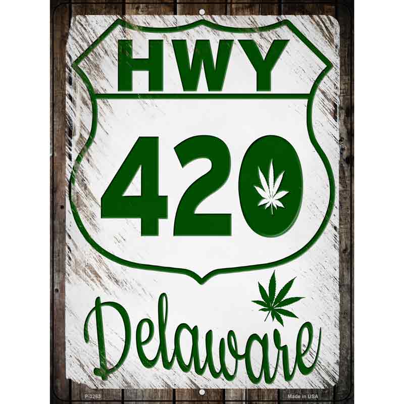 HWY 420 Delaware Wholesale Novelty Metal Parking SIGN