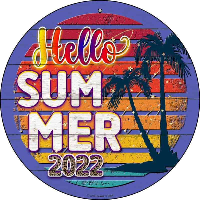 Hello Summer 2022 Wholesale Novelty Metal Circle SIGN