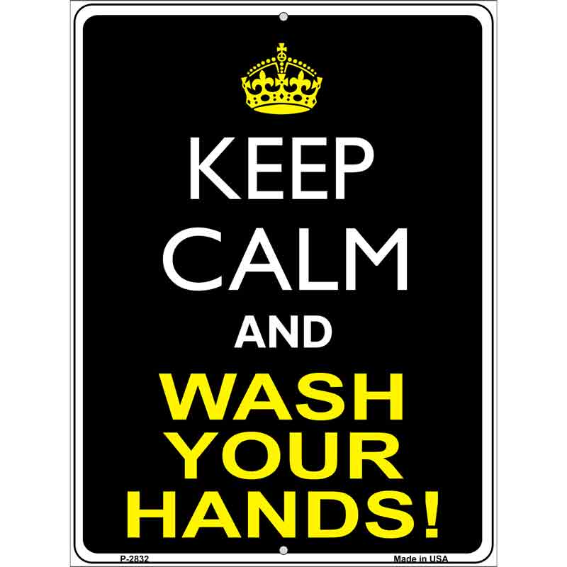 Keep Calm Wash Your Hands Wholesale Novelty Metal Parking SIGN