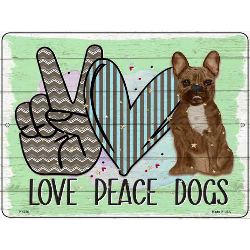 Love Peace Dogs Wholesale Novelty Metal Parking Sign