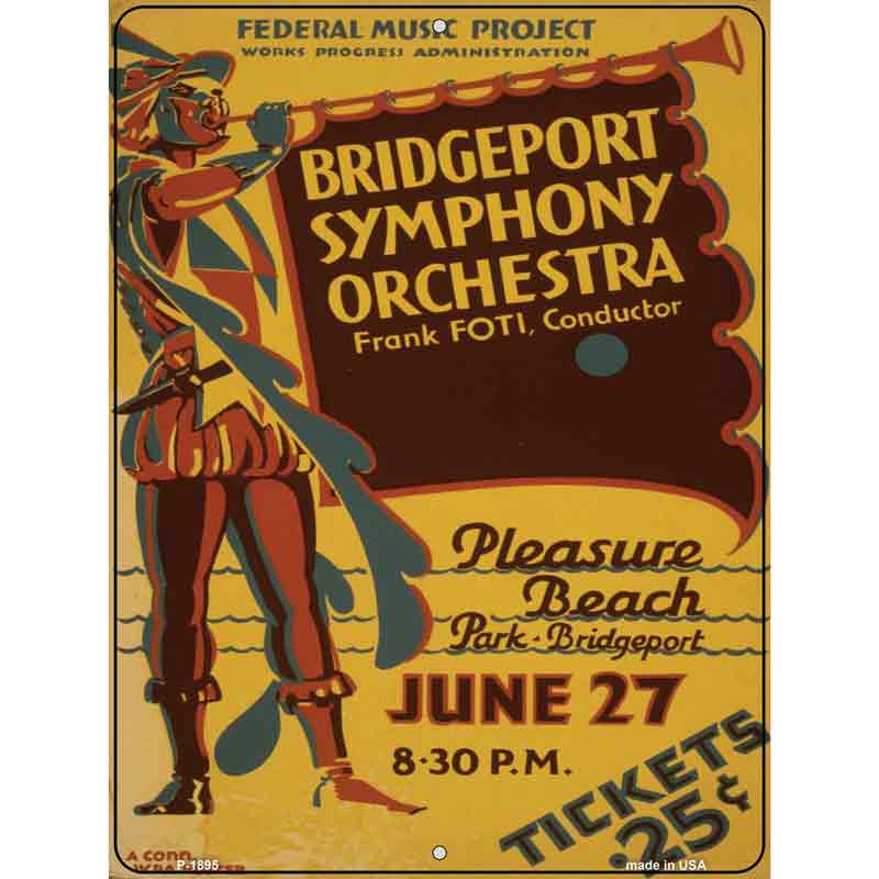 Bridgeport Symphony Orchestra VINTAGE Poster Wholesale Parking Sign