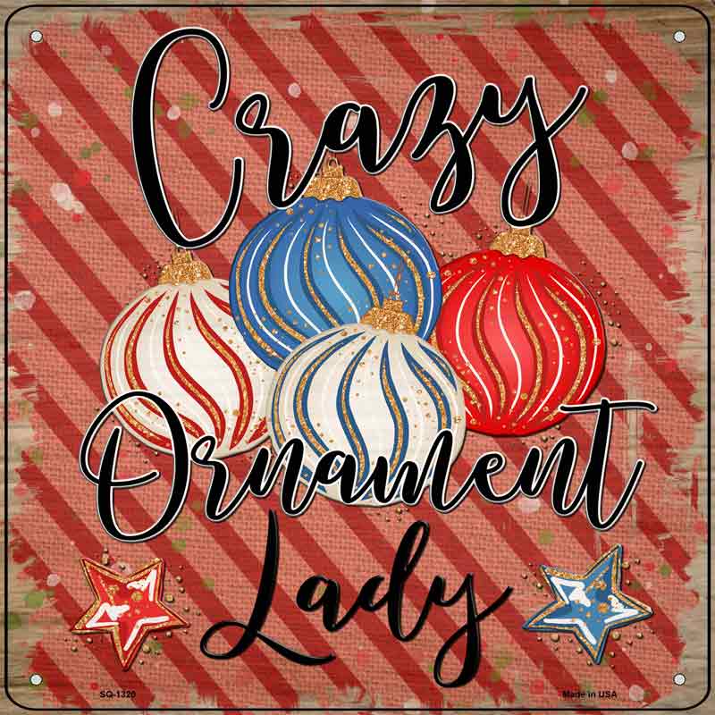 Crazy Ornament Lady Wholesale Novelty Metal Square Sign