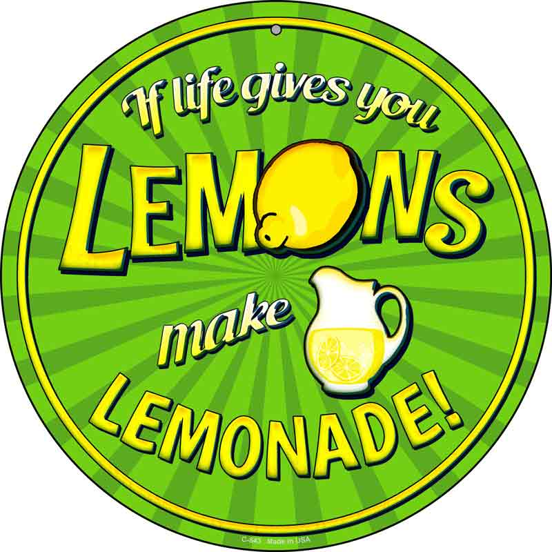 Make Lemonade Wholesale Novelty Metal Circular SIGN