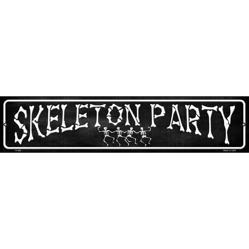 Skeleton Party Wholesale Novelty Metal Small Street Sign