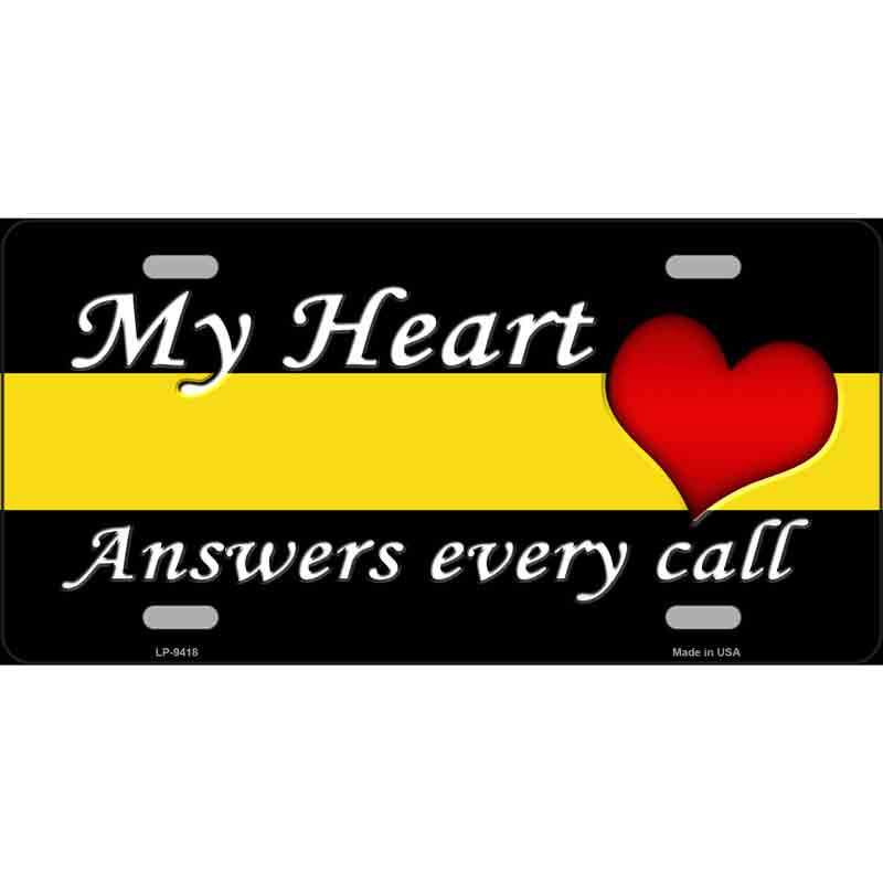 My Heart Answers Every Call Novelty Wholesale Metal LICENSE PLATE