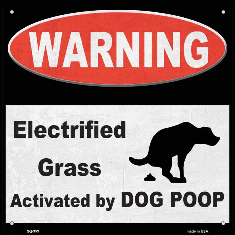 Warning Electrified Grass Wholesale Novelty Square Sign