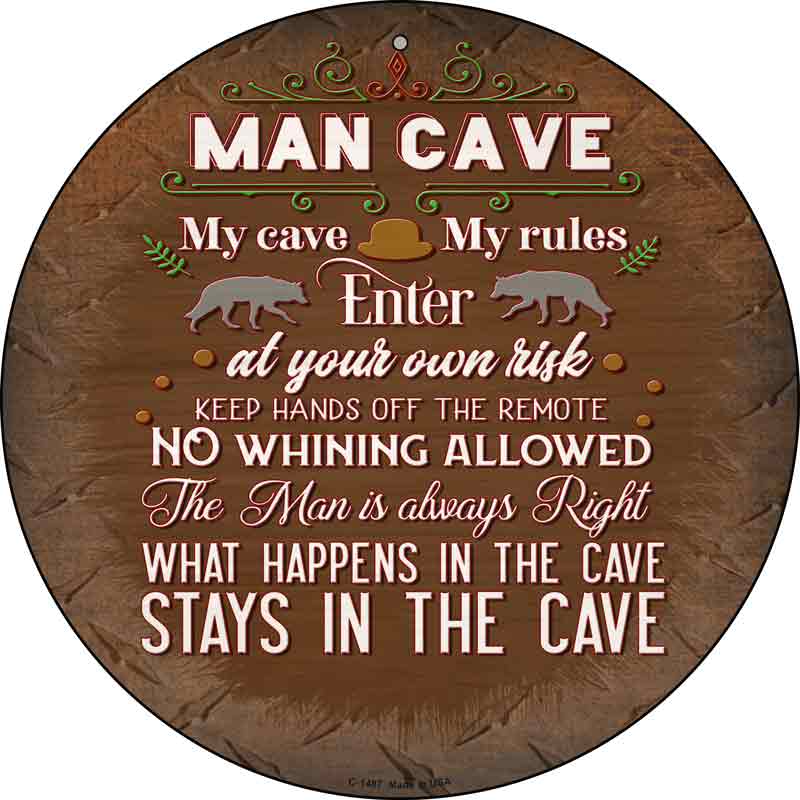 No Whining In Cave Wholesale Novelty Metal Circular SIGN