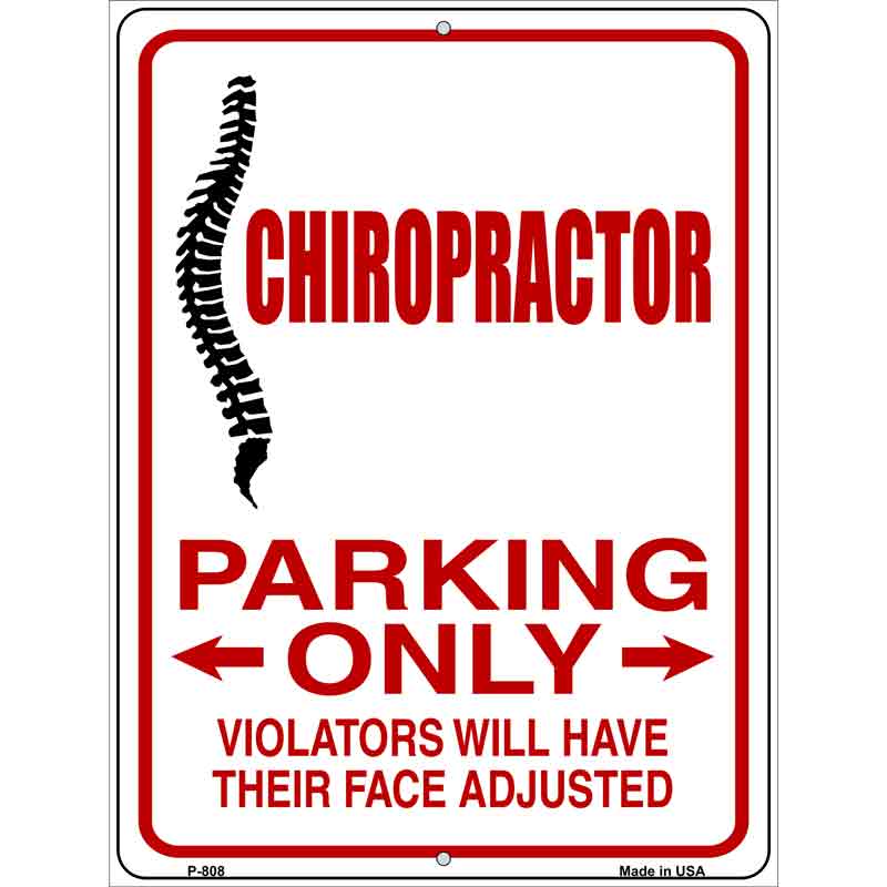 Chiropractor Parking Only Wholesale Metal Novelty Parking SIGN