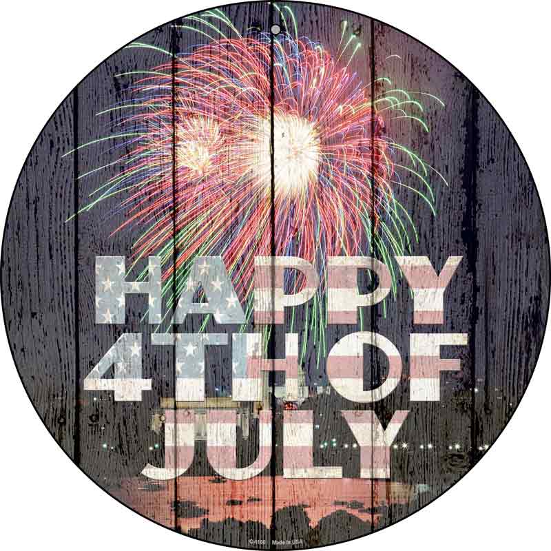 Happy 4th of July Wholesale Novelty Metal Circular Sign