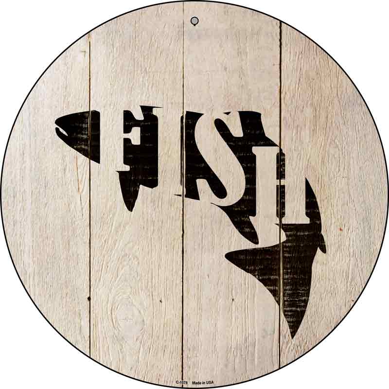 Fish Make Fish Wholesale Novelty Metal Circular Sign