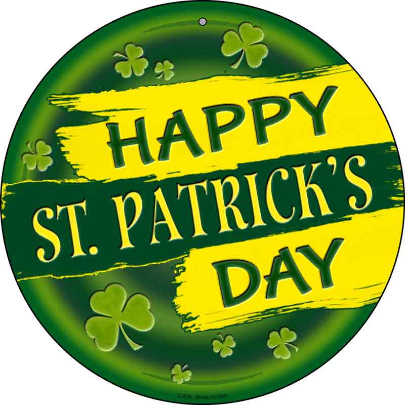 Happy St. Patrick's Day Wholesale Novelty Metal Circular Sign