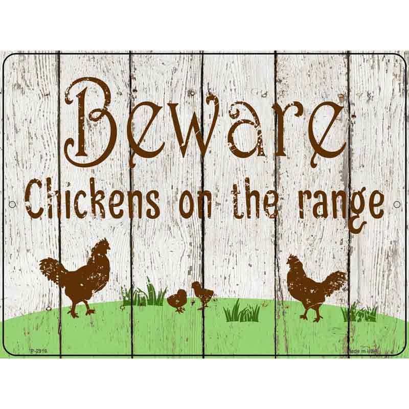 Beware of Chickens Wholesale Novelty Metal Parking SIGN