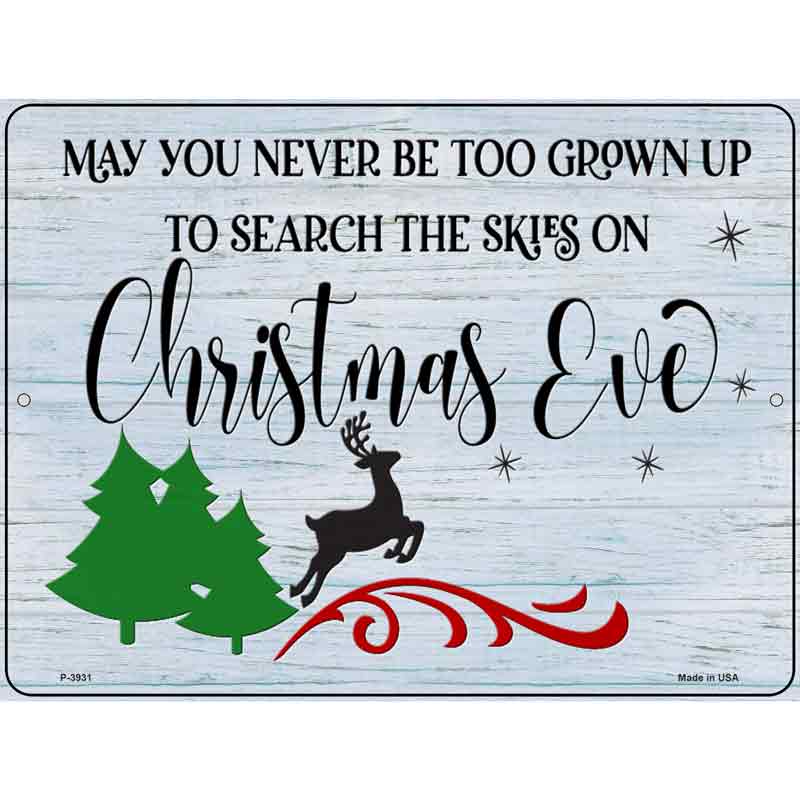 Search Skies on CHRISTMAS Eve Wholesale Novelty Metal Parking Sign