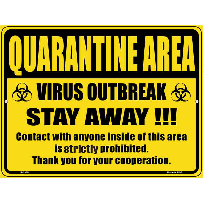 Quarantine Area Wholesale Novelty Metal Parking SIGN