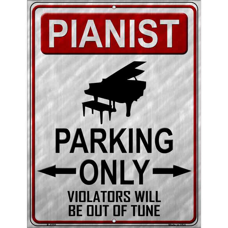 Pianist Parking Wholesale Metal Novelty Parking Sign