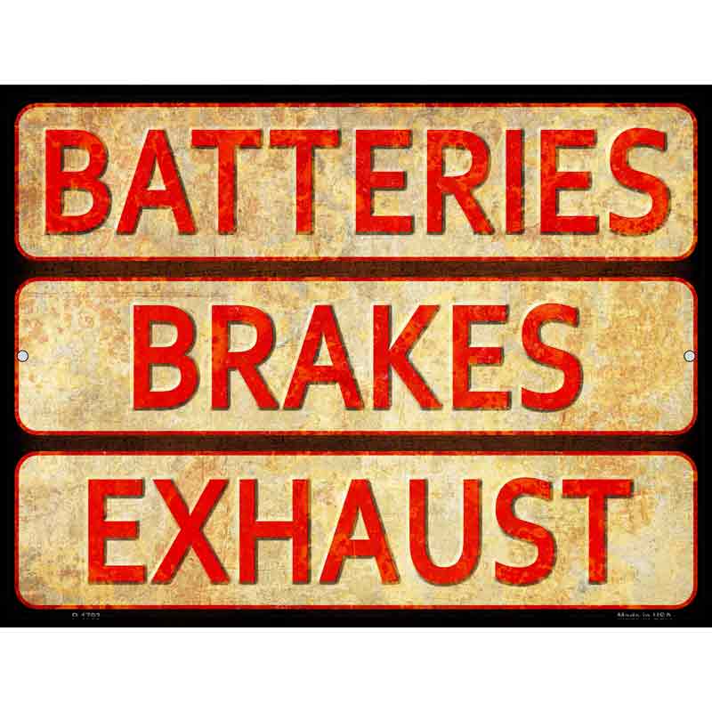 ''BATTERIES, Brakes, and Exhaust Wholesale Novelty Parking Sign''