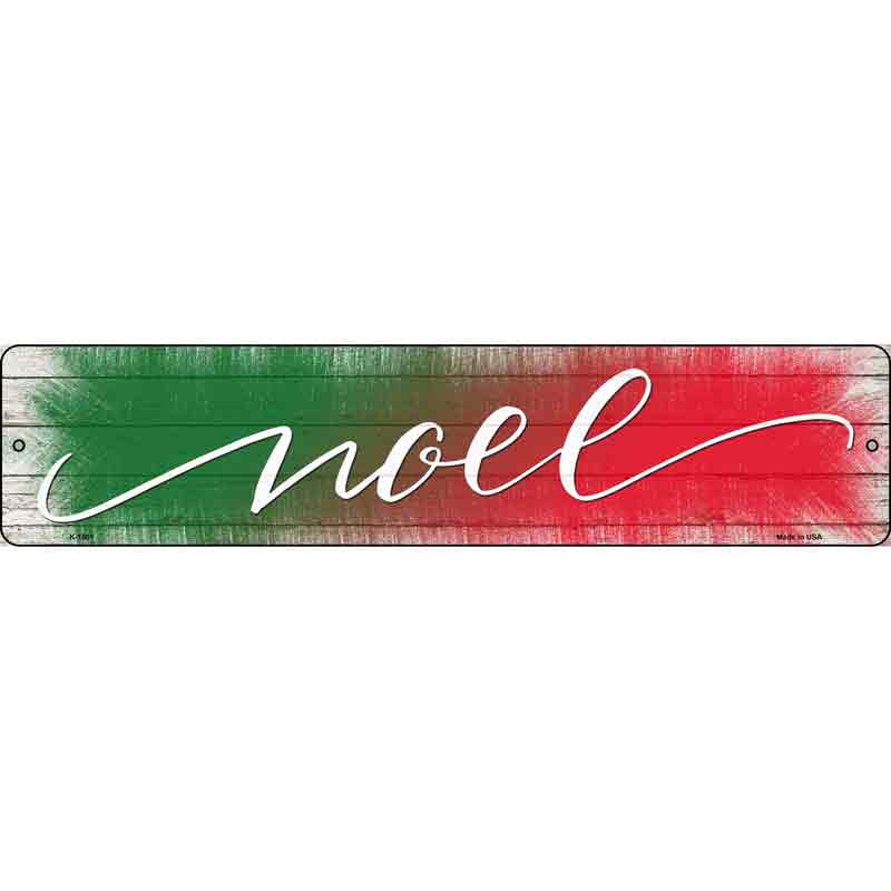 Noel Green and Red Wholesale Novelty Small Metal Street Sign