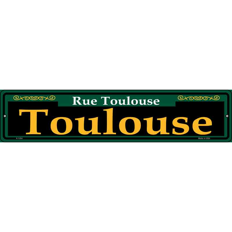 Toulouse Green Wholesale Novelty Small Metal Street Sign
