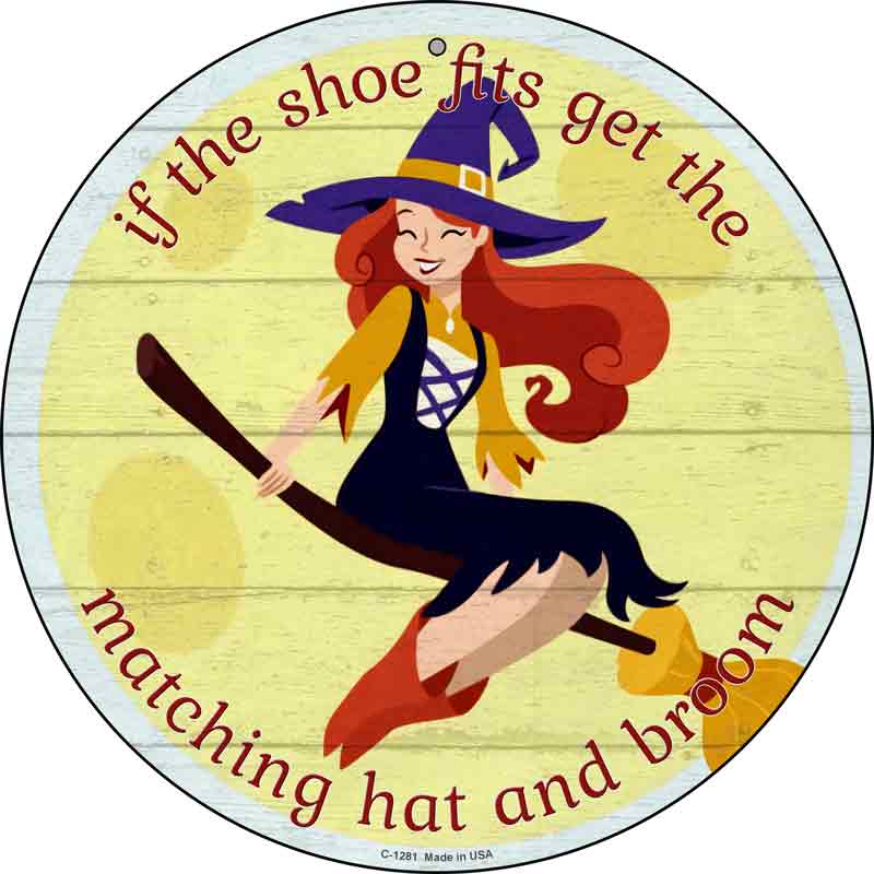 Matching HAT and Broom Girl Wholesale Novelty Circular Sign