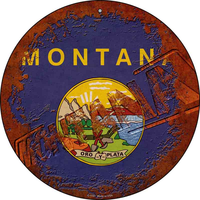 Montana Rusty Stamped Wholesale Novelty Metal Circular SIGN