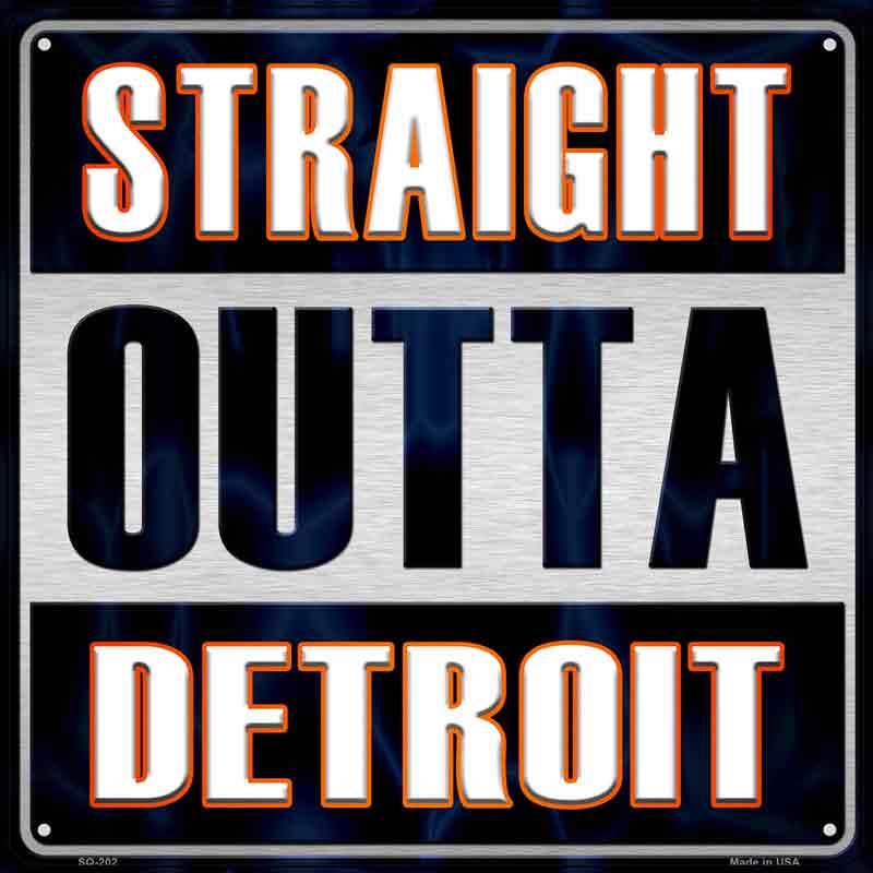 Straight Outta Detroit Orange Wholesale Novelty Metal Square Sign