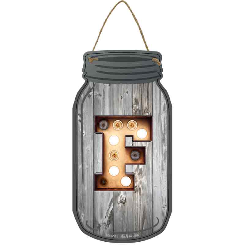 F Bulb Lettering Wholesale Novelty Metal Mason Jar SIGN