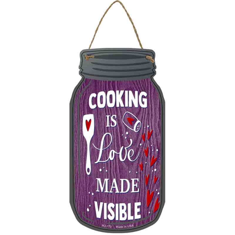 Cooking Visible Love Wholesale Novelty Metal Mason Jar SIGN