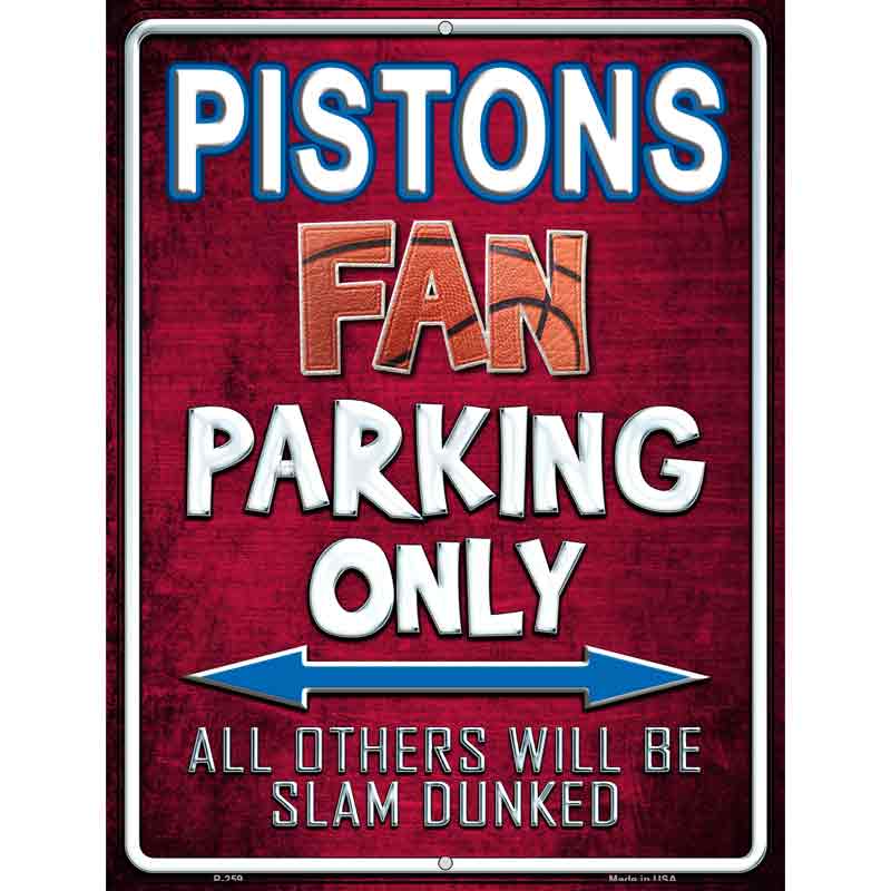 Pistons Wholesale Metal Novelty Parking Sign