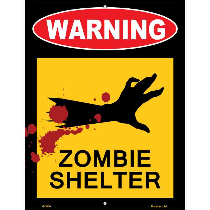 Zombie Shelter Wholesale Metal Novelty Parking SIGN
