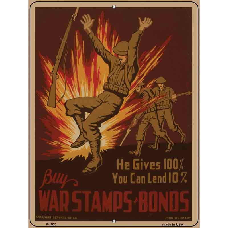 War Stamps and Bonds VINTAGE Poster Wholesale Parking Sign