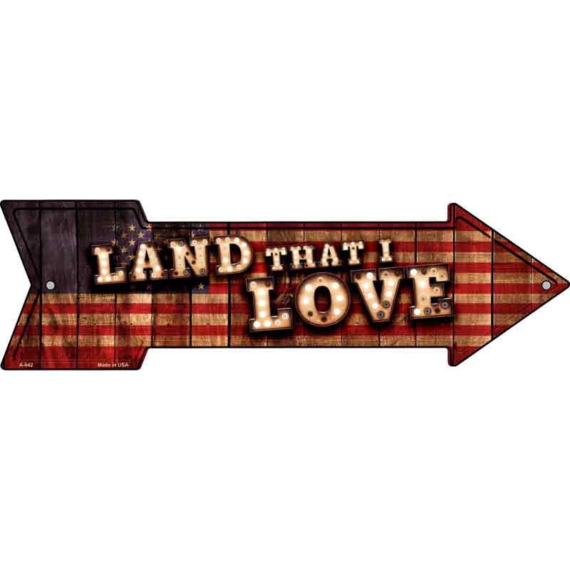 Land That I Love Bulb Letters American FLAG Wholesale Novelty Arrow Sign