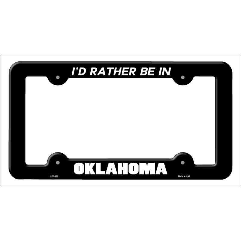 Be In Oklahoma Wholesale Novelty Metal License Plate FRAME