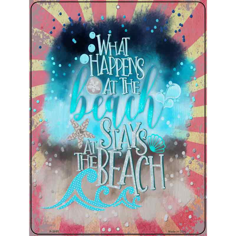 What Happens at the Beach Wholesale Novelty Metal Parking SIGN