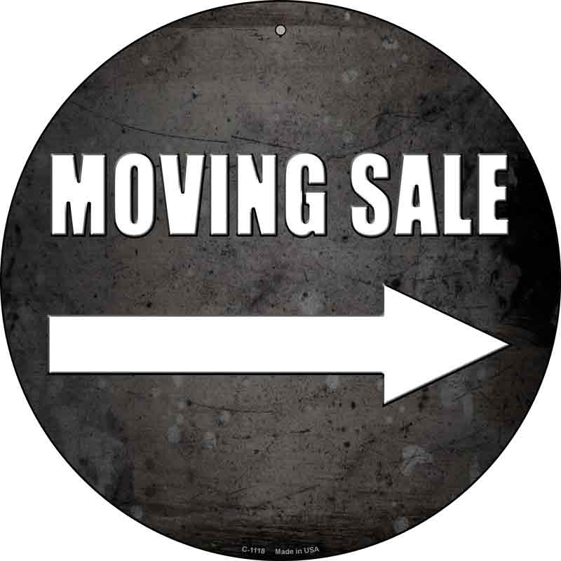 Moving Sale Right Wholesale Novelty Metal Circular SIGN