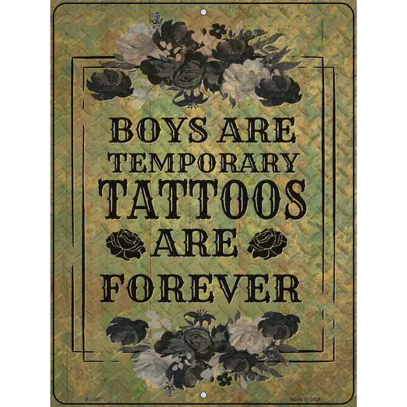 TATTOOs Are Forever Wholesale Novelty Metal Parking Sign