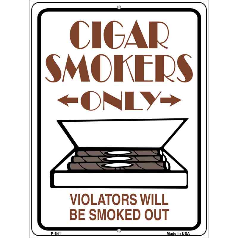 CIGAR Smokers Only Wholesale Metal Novelty Parking Sign