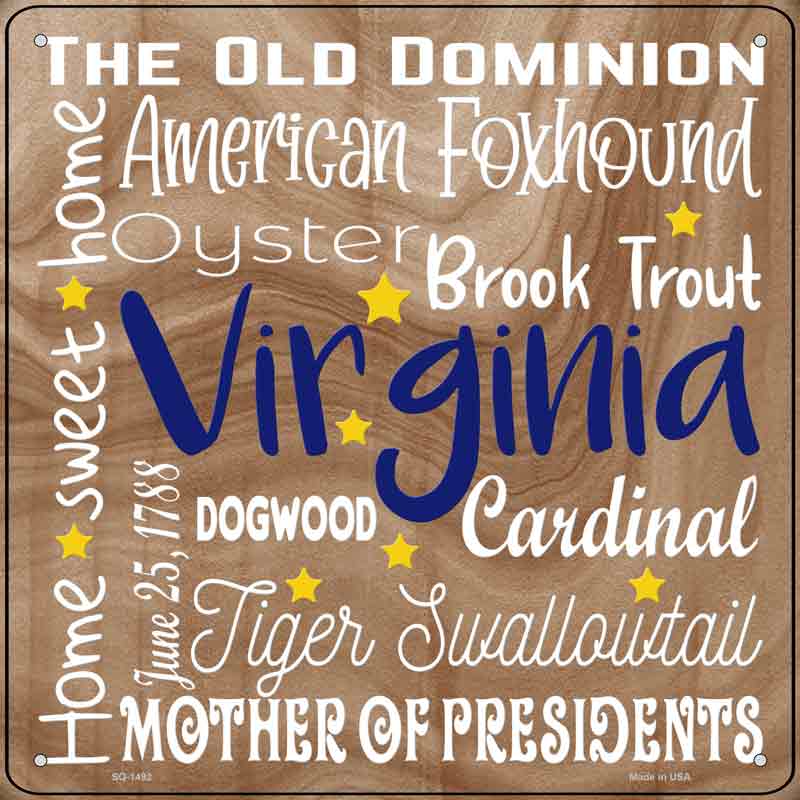 Virginia Motto Wholesale Novelty Metal Square SIGN