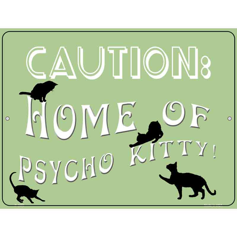 Home Of Psycho Kitty Wholesale Metal Novelty Parking SIGN