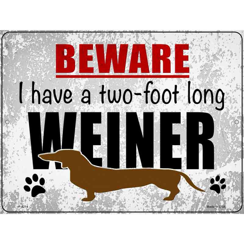 Two Foot Long Weiner Wholesale Novelty Metal Parking SIGN
