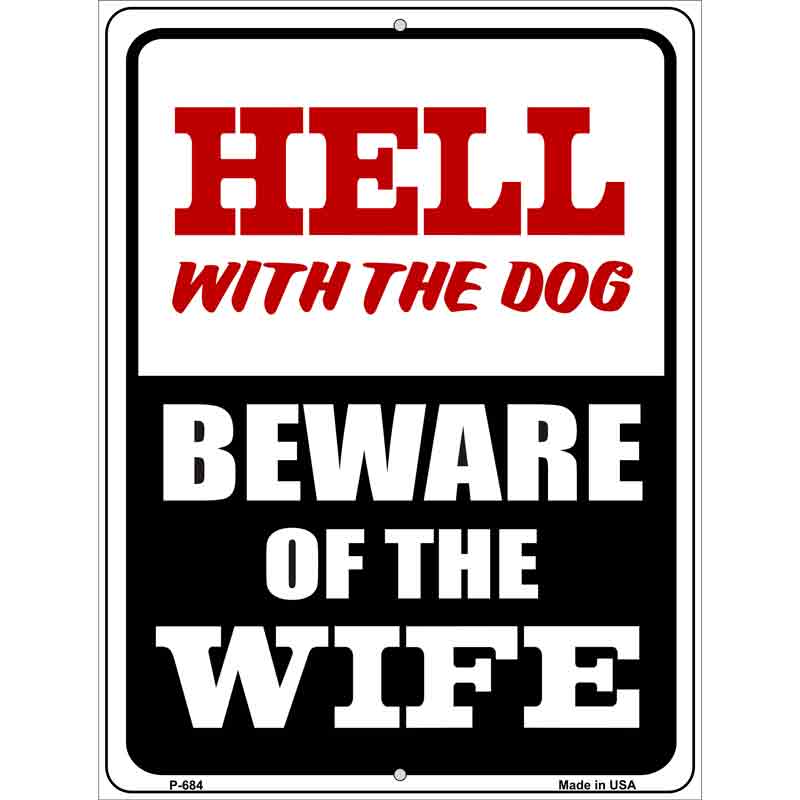 Beware Of Wife Wholesale Metal Novelty Parking SIGN
