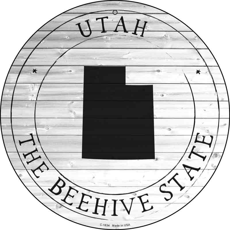 Utah Beehive State Wholesale Novelty Metal Circle SIGN C-1834