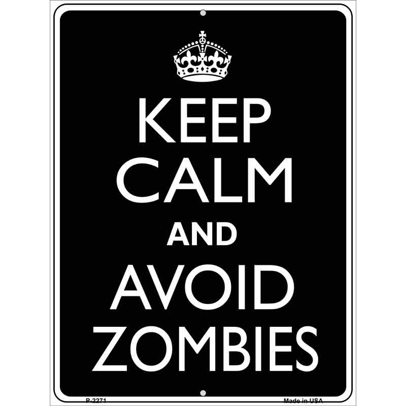 Keep Calm Avoid Zombies Wholesale Metal Novelty Parking SIGN