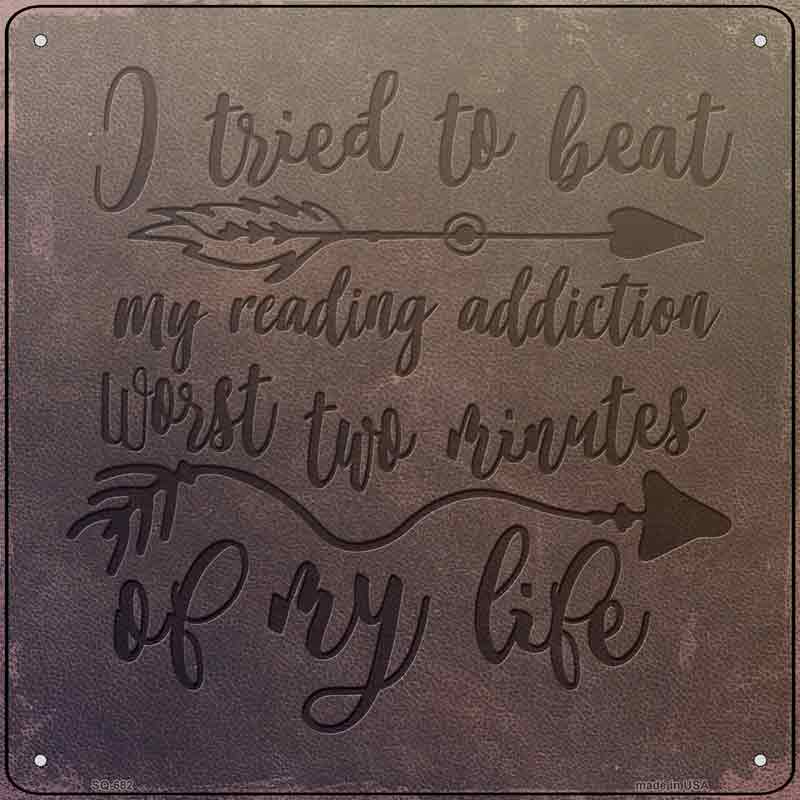 My Reading Addiction Wholesale Novelty Metal Square SIGN