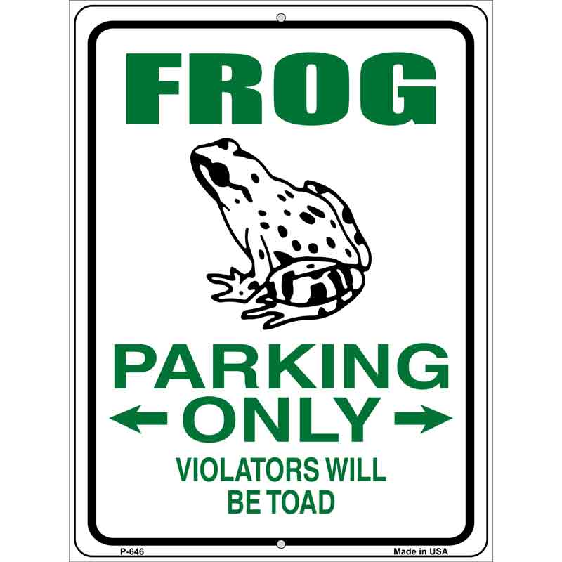 Frog Parking Only Wholesale Metal Novelty Parking SIGN