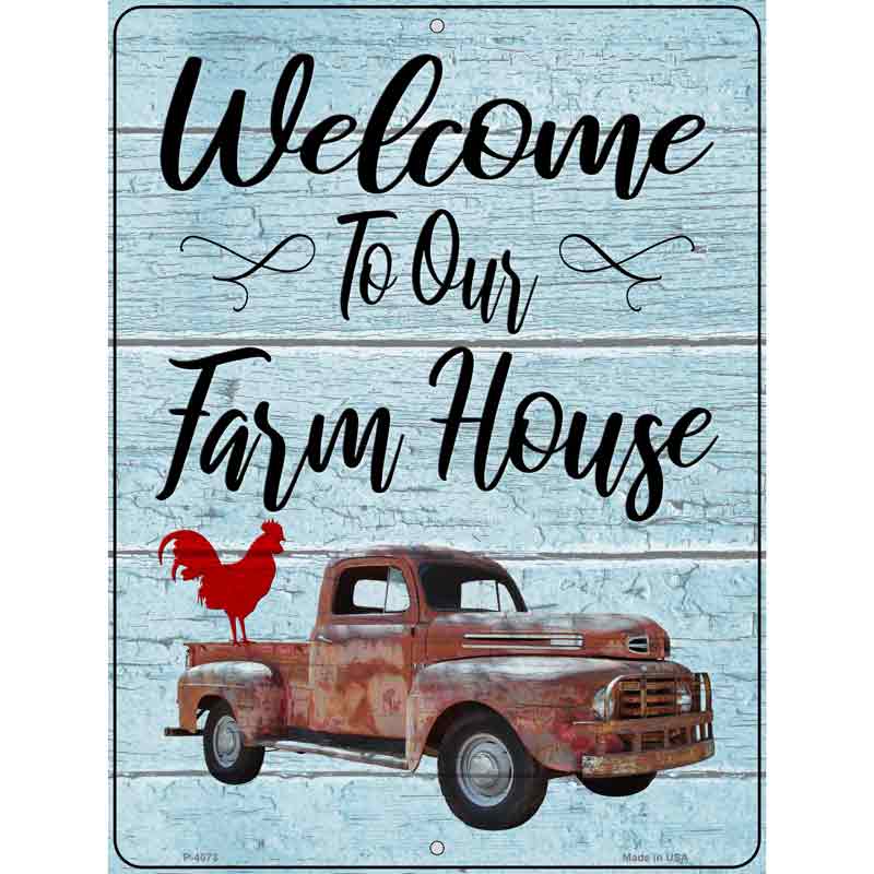 Welcome to our Farm House Wholesale Novelty Metal Parking SIGN