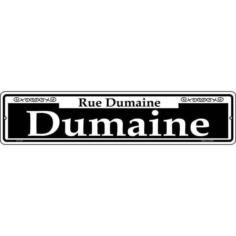 Dumaine Wholesale Novelty Small Metal Street Sign