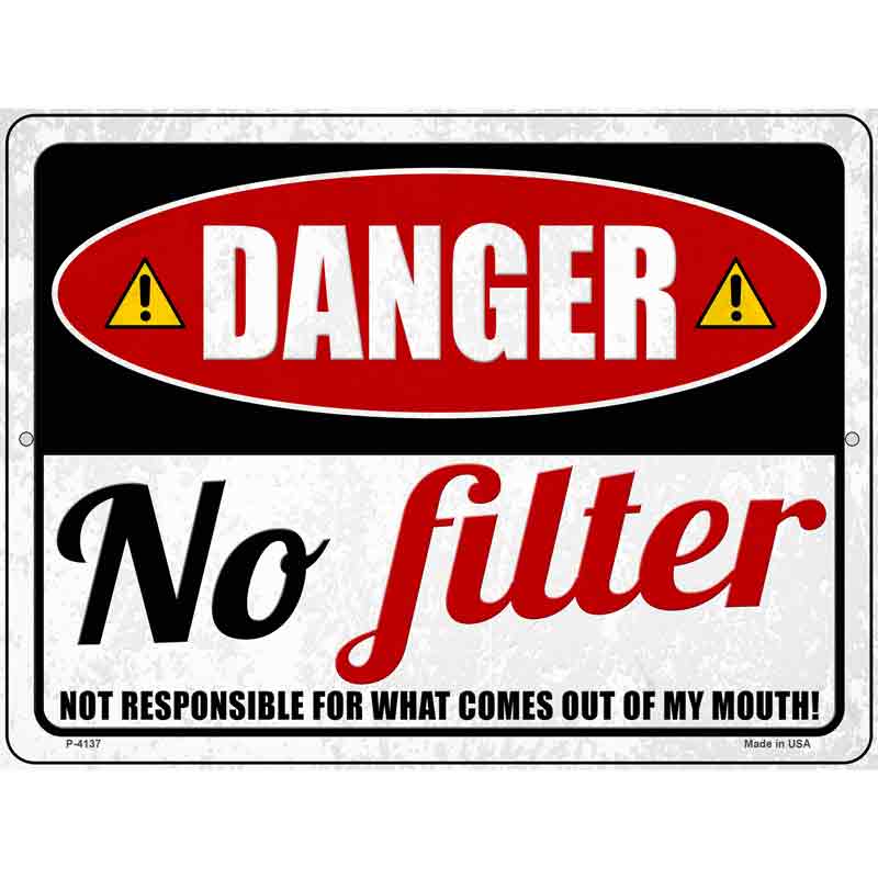 Danger No Filter Wholesale Novelty Metal Parking SIGN