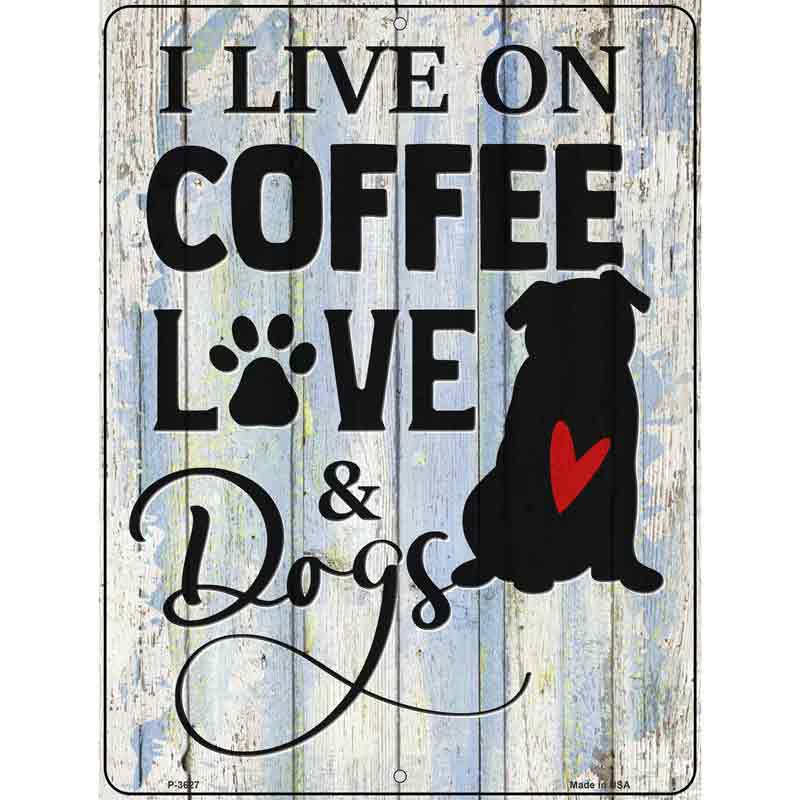 COFFEE Love Dogs Wholesale Novelty Metal Parking Sign